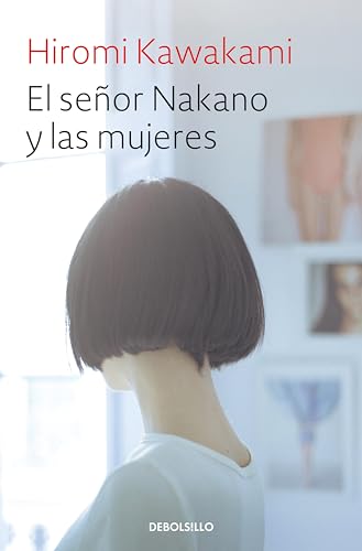 "El señor Nakano y las mujeres" de Hiromi Kawakami 